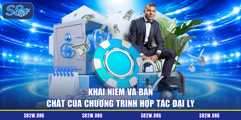 Khái niệm và bản chất của chương trình hợp tác đại lý