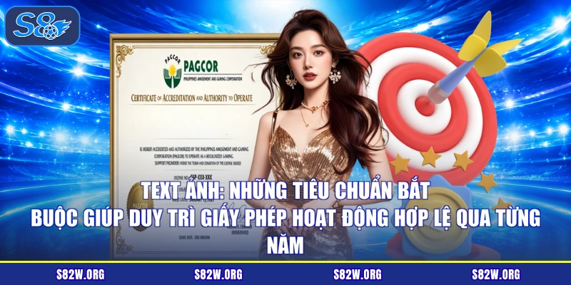 Những tiêu chuẩn bắt buộc giúp duy trì giấy phép hoạt động hợp lệ qua từng năm
